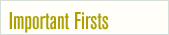 important firsts